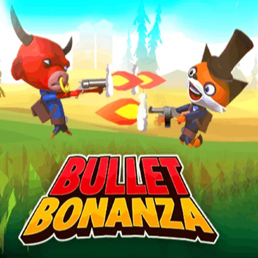 Bullet Bonanza