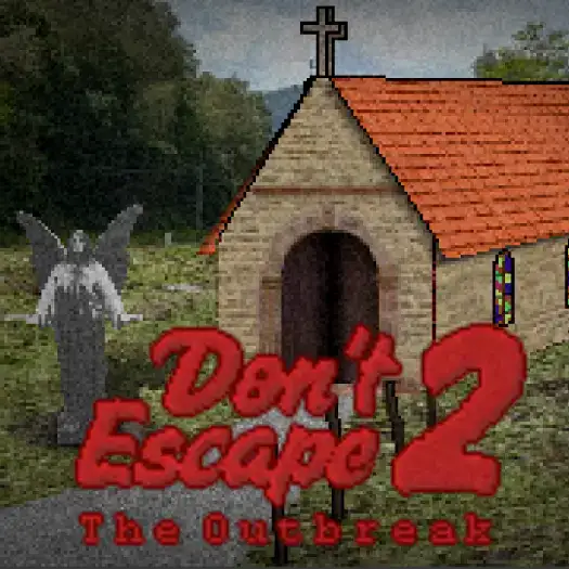 Don't Escape 2: The Outbreak