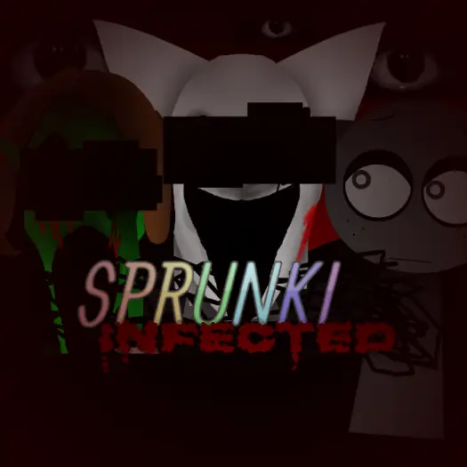 Sprunki Infected