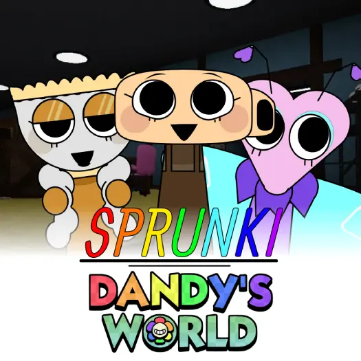 Sprunki but Dandy's World