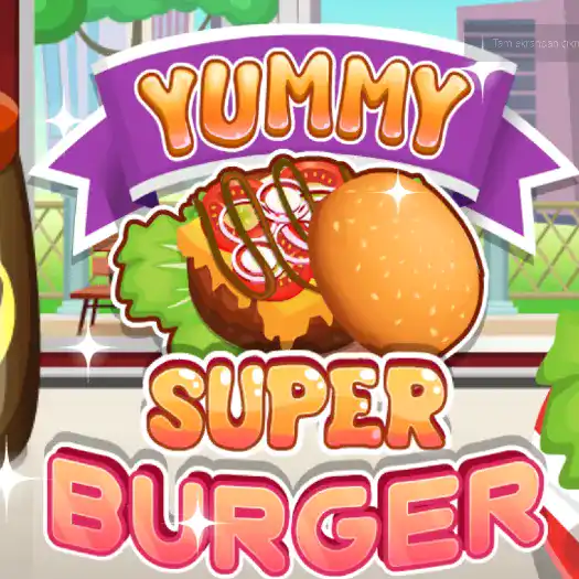 Yummy Super Burger